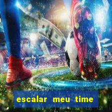 escalar meu time de futebol